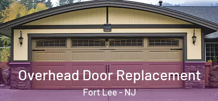  Overhead Door Replacement Fort Lee - NJ