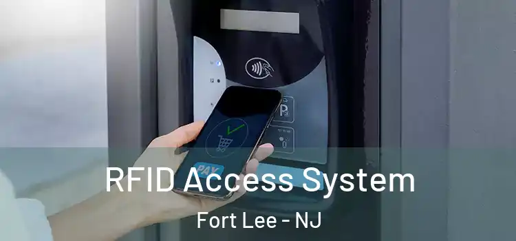  RFID Access System Fort Lee - NJ